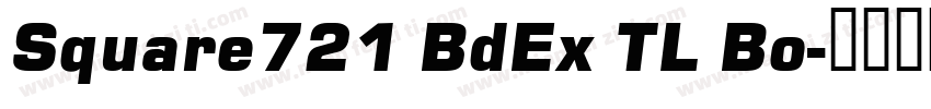 Square721 BdEx TL Bo字体转换